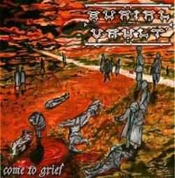 Burial Vault (GER) : Come to Grief